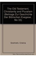 The Old Testament, Christianity and Pluralism
