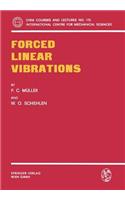 Forced Linear Vibrations