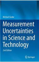 Measurement Uncertainties in Science and Technology