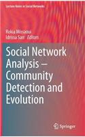 Social Network Analysis - Community Detection and Evolution