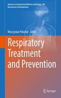 Respiratory Treatment and Prevention