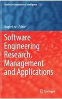 Software Engineering Research, Management and Applications: (722 Studies in Computational Intelligence)