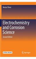 Electrochemistry and Corrosion Science