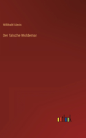 falsche Woldemar