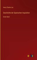 Geschichte der Spanischen Inquisition