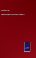 Female Prose Writers in America