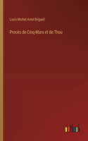 Procès de Cinq-Mars et de Thou