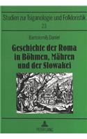 Geschichte Der Roma in Boehmen, Maehren Und Der Slowakei