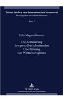 Die Besteuerung Der Grenzueberschreitenden Ueberfuehrung Von Wirtschaftsguetern