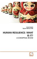 Human Resilience