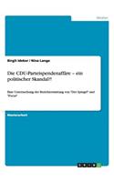 CDU-Parteispendenaffäre - ein politischer Skandal?!