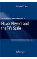 Flavor Physics and the TeV Scale