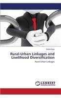 Rural-Urban Linkages and Livelihood Diversification