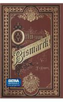 Fürst Bismarck der Deutsche Reichskanzler