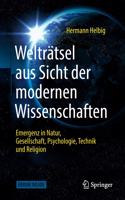 Welträtsel Aus Sicht Der Modernen Wissenschaften