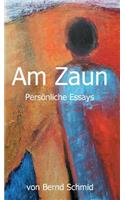 Am Zaun