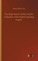 Anglo-Saxon Century and the Unification of the English-Speaking Peoples
