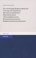 Ein Anonymer Romzugsbericht Von 1452 (Ps-Enenkel) Mit Den Zugehorigen Personenlisten (Teilnehmerlisten, Ritterschlaglisten, Romische Einzugsordnung)