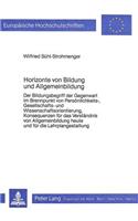 Horizonte von Bildung und Allgemeinbildung