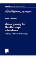 Standortplanung Für Dienstleistungsunternehmen