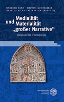 Medialitat Und Materialitat 'Grosser Narrative'