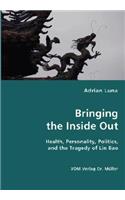 Bringing the Inside Out