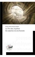 La Fin Des Mythes