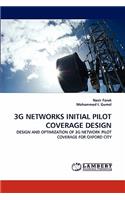 3g Networks Initial Pilot Coverage Design