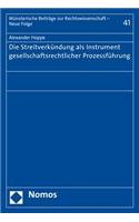 Die Streitverkundung ALS Instrument Gesellschaftsrechtlicher Prozessfuhrung