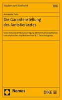 Die Garantenstellung Des Amtstierarztes