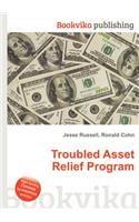 Troubled Asset Relief Program