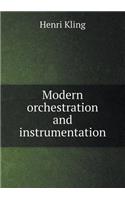 Modern Orchestration and Instrumentation