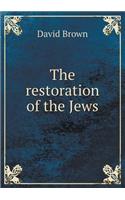 The Restoration of the Jews