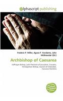Archbishop of Caesarea: (English)