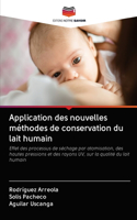 Application des nouvelles méthodes de conservation du lait humain