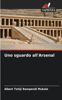 Uno sguardo all'Arsenal
