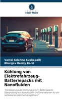 Kühlung von Elektrofahrzeug-Batteriepacks mit Nanofluiden