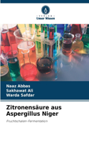 Zitronensäure aus Aspergillus Niger