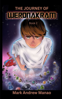 The Journey of Werdnakram: book 2
