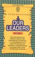 Remembering Our Leaders Vol 3