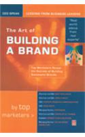 The Art of Building a Brand