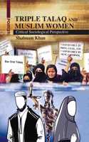Triple Talaq and Muslim Women: Critical Sociological Perspective