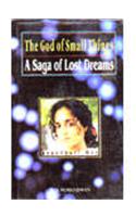God of Small Things: A Saga of Lost Dreams