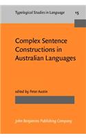 Complex Sentence Constructions in Australian Languages