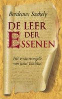 De leer der Essenen: het vredesevangelie van de Essenen