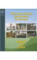 Physical Activity and Health in Europe