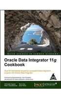 ORACLE DATA INTEGRATOR 11G COOKBOOK