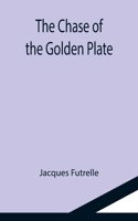 Chase of the Golden Plate