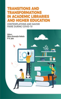 Transitions and Transformations in Academic Libraries and Higher Education, 1