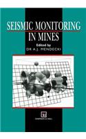 Seismic Monitoring in Mines